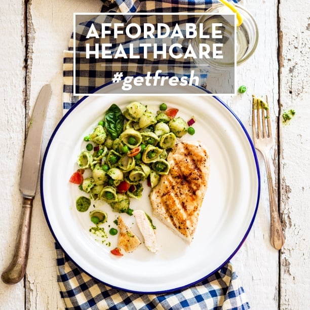 Affordable Healthcare #getfresh