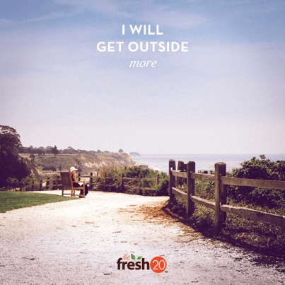 I will get outside more