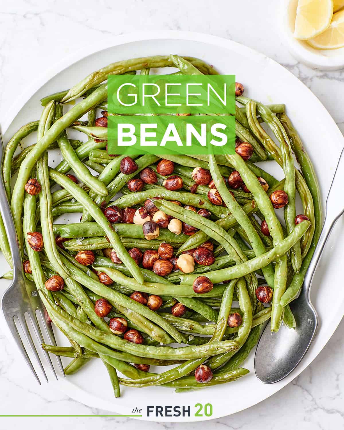 Roasted Green Beans Recipe The Fresh 20